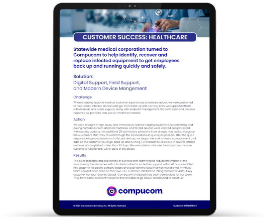 compucom - customer story healthcare IT cupport cervices CE